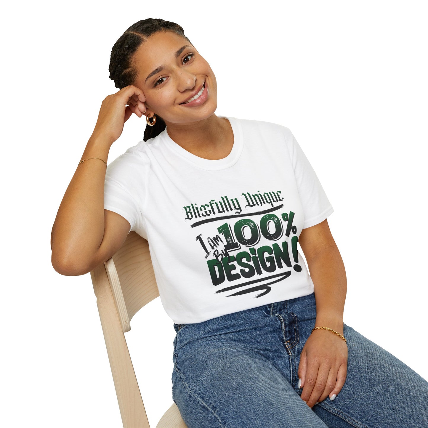 Blissfully Unique - I AM 100% By Design! Unisex Softstyle T-Shirt