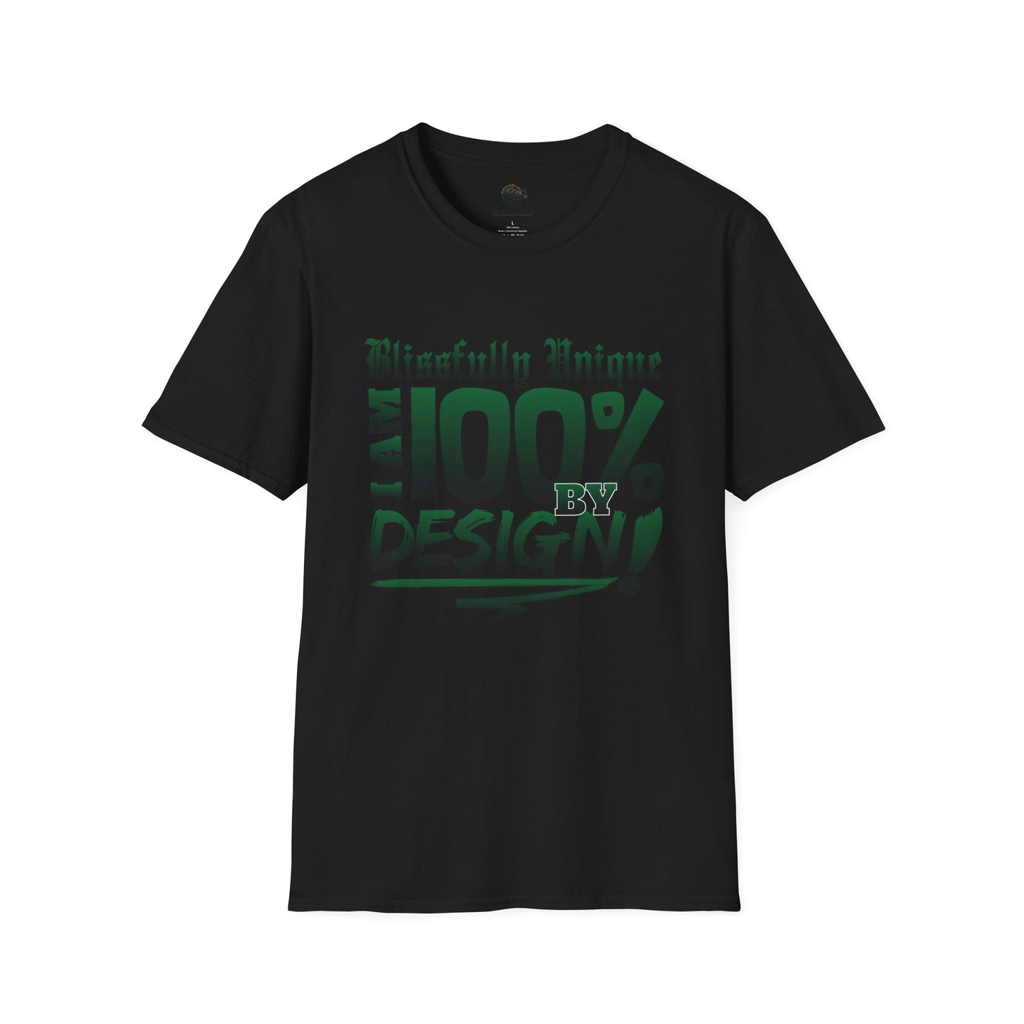 Blissfully Unique - I AM 100% By Design Unisex Softstyle T-Shirt GRN