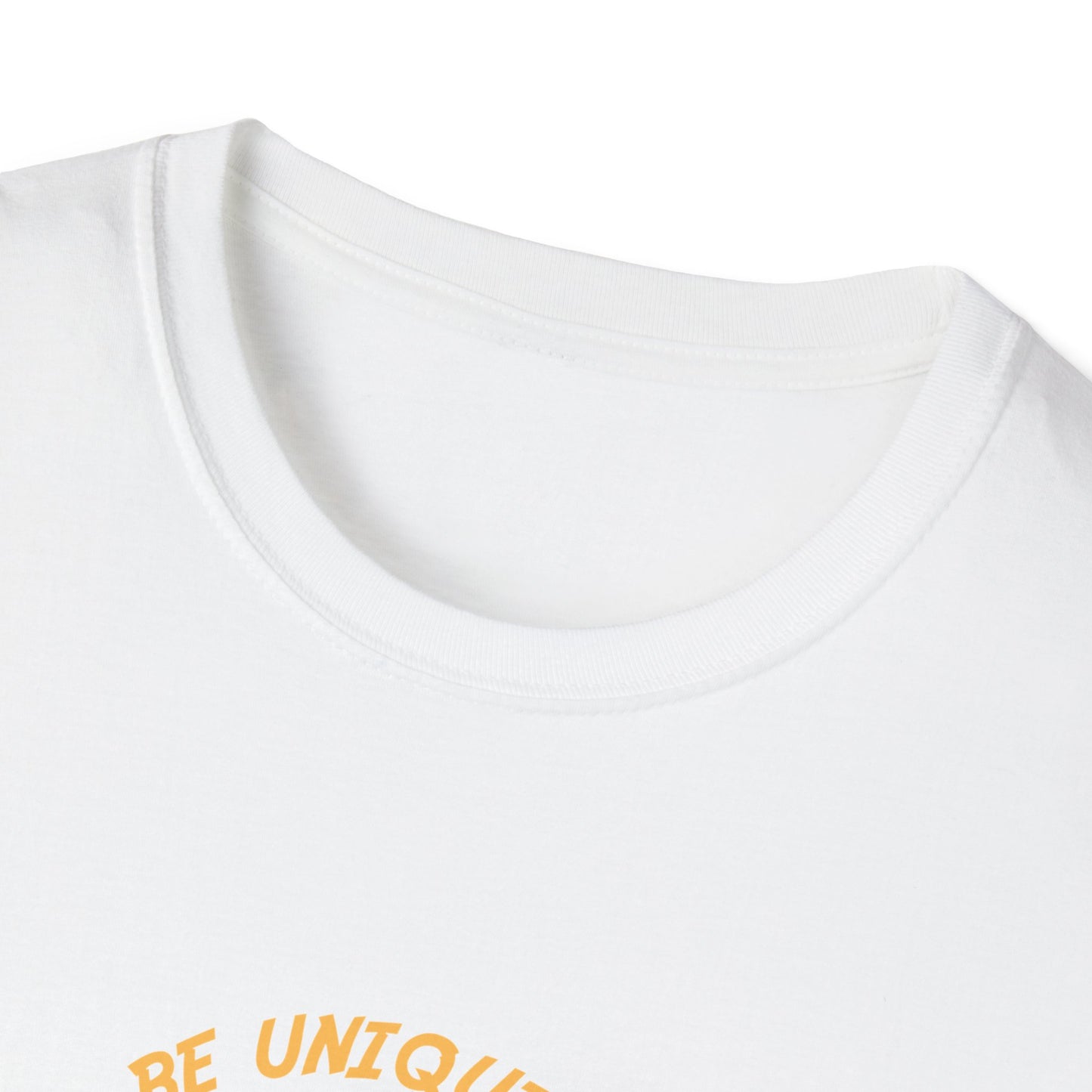 Be Still - Be Unique - Be Blissful Unisex Softstyle T-Shirt