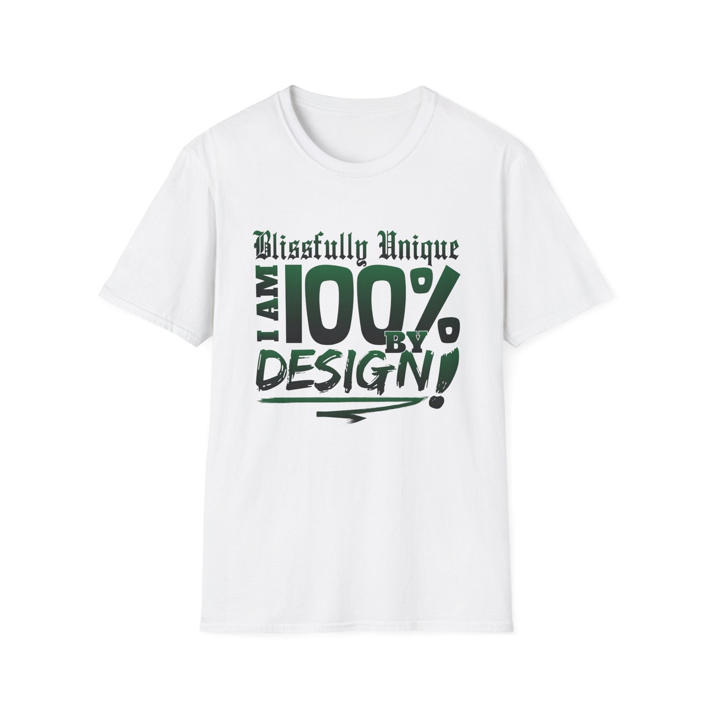 Blissfully Unique - I AM 100% By Design Unisex Softstyle T-Shirt