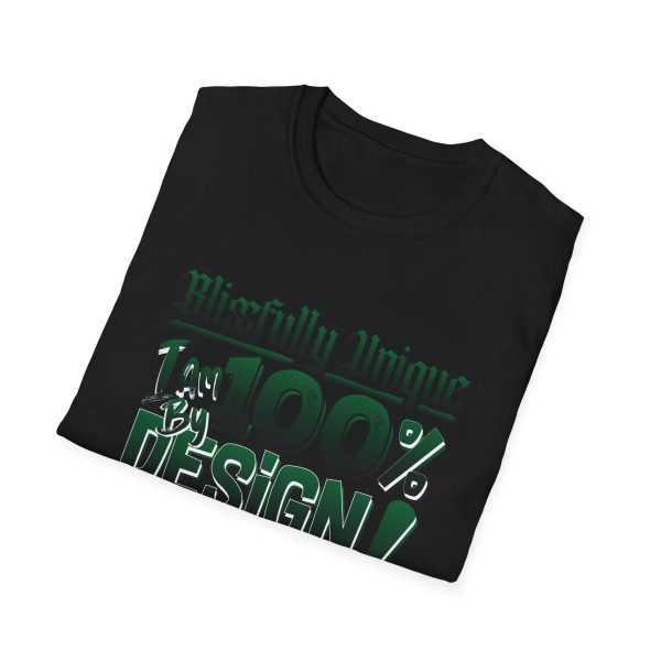 Blissfully Unique - I AM 100% By Design! Unisex Softstyle T-Shirt - Image 8