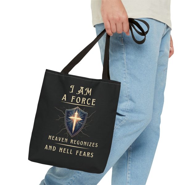 I AM A Force Heaven Recognizes and Hell Fears - Tote Bag - BLK (AOP) - Image 2