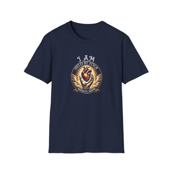 I AM Held By Your Mighty Hand - Unisex Softstyle T-Shirt - Image 13