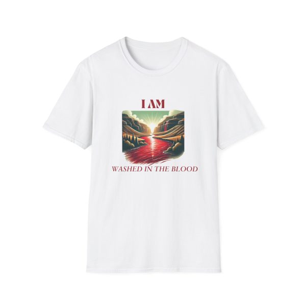 I AM Washed IN The Blood -River - Unisex Softstyle T-Shirt