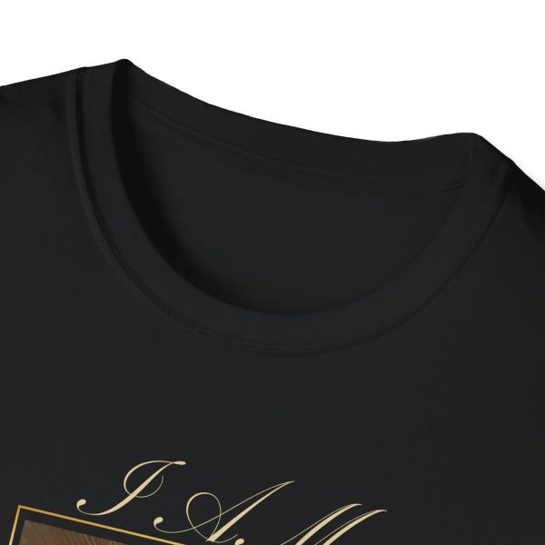 I AM Walking In Resurrection Power - Golden Street - Unisex Softstyle T-Shirt - Image 4