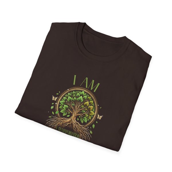 I AM A Transformation In Progress - Tree - Unisex Softstyle T-Shirt - Image 7