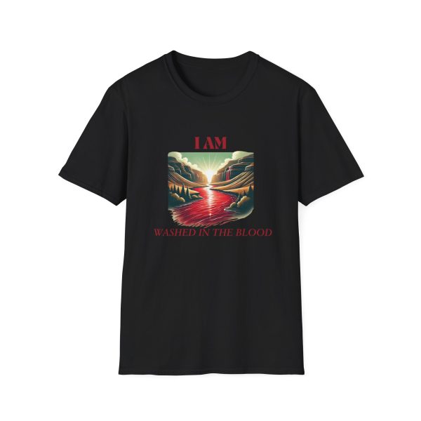 I AM Washed IN The Blood -River - Unisex Softstyle T-Shirt - Image 5