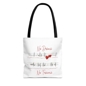 No Drama - No Trauma - Tote Bag (AOP)