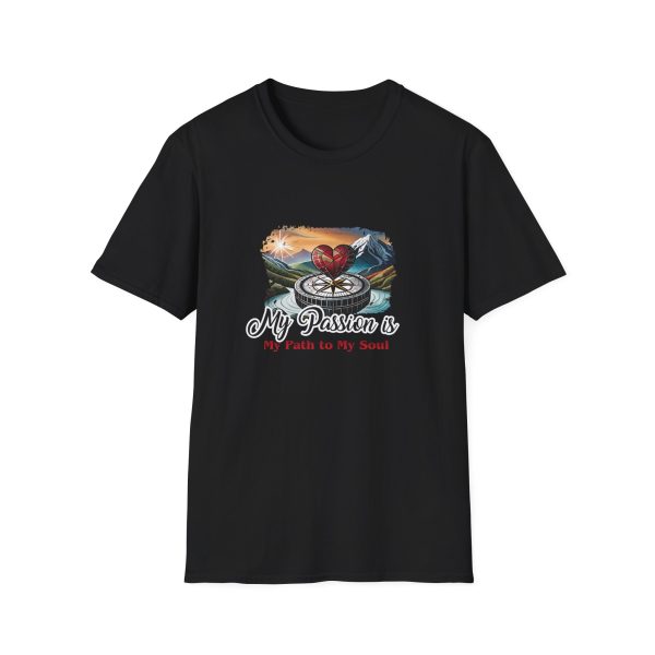 My Passion is My Path to My Soul Unisex Softstyle T-Shirt - Image 5
