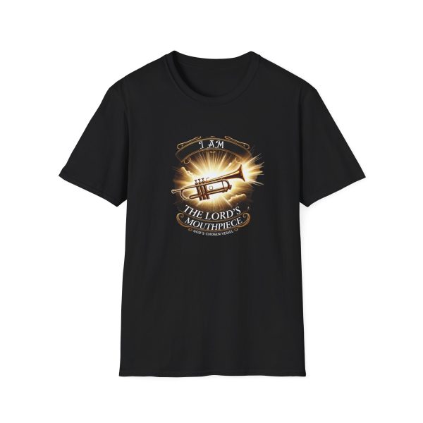 I AM The  Lord's Mouthpiece - Unisex Softstyle T-Shirt