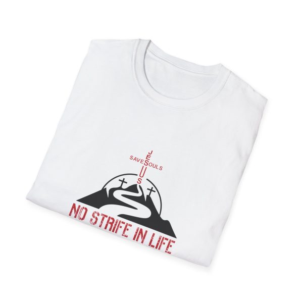 Jesus Saves Souls - No Strife In Life Unisex Softstyle T-shirt Red - Image 3