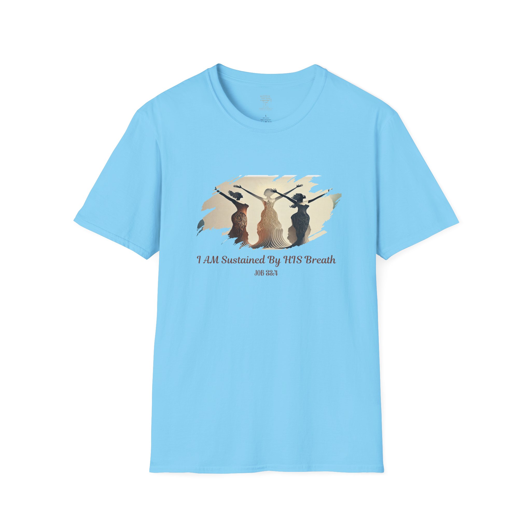 I AM Sustained By HIS Breath - Job 33:4 - Unisex Softstyle T-Shirt - Image 25